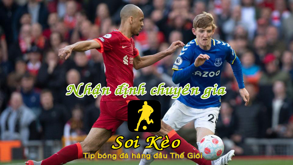 Soi Kèo Liverpool - Everton