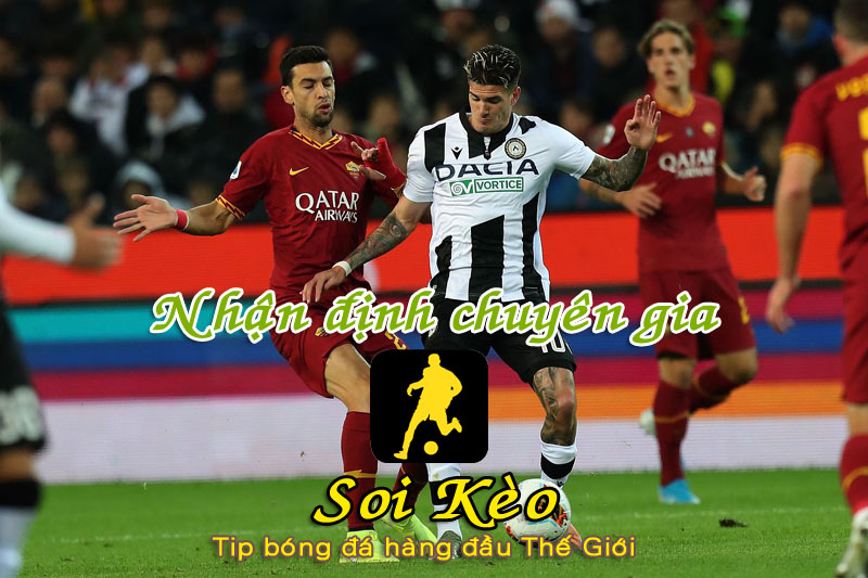 Soi Kèo tip bóng đá AS Roma - Udinese