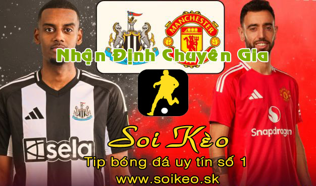 Soi Kèo Newcastle - MU