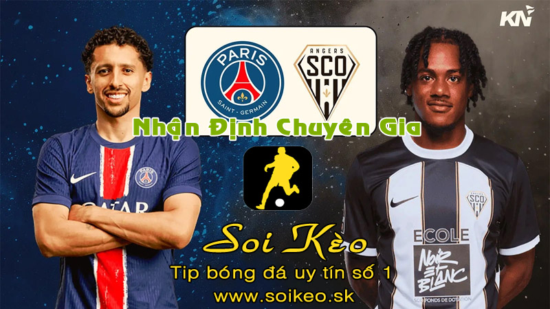 Soi Kèo PSG - Angers
